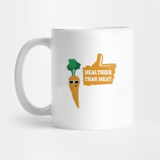 Veggies Much Healthier Than Meat Mug